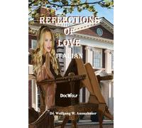 Reflections of Love in Italian: New Beginnings
