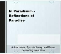 Reflections of Paradise - In Paradisum