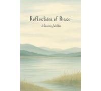 Reflections of Peace: A Journey Within
