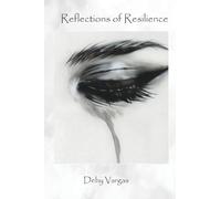 Reflections of Resilience