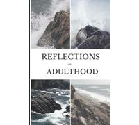 Reflections on Adulthood