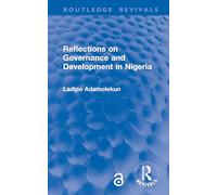 Reflections on Governance and Development in Nigeria
