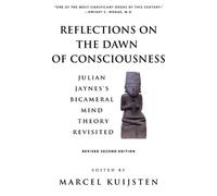 Reflections on the Dawn of Consciousness (Tascabile)