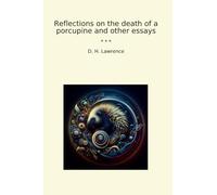 Reflections on the death of a porcupine and other essays