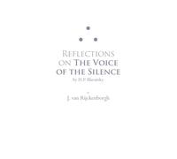 Reflections on The Voice of the Silence: by H.P. Blavatsky