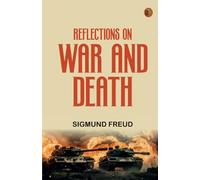 Reflections on War and Death