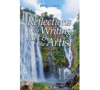 Reflections on Writing, Art, & the Artist