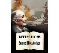 Reflections - Samuel Eliot Morison