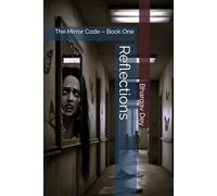 Reflections: The Mirror Code - Book One