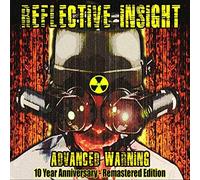Reflective Insight Advanced Warning 10 Year Anniversary - Remastered (CD)