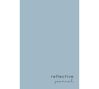 Reflective Journal: Guided Reflective Practice for Insight, Learning and Growth Using Kolb’s Experiential Learning Cycle (Heritage Blue Cover)