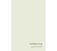 Reflective Journal: Guided Reflective Practice for Insight, Learning and Growth Using Rolfe's Reflective Model (Soft Fern Cover)