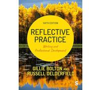 Reflective Practice: Writing and Professional Development