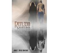 Reflejo nuestro de cada día