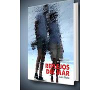 Reflejos del mar: Atrapados en el tiempo