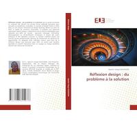 Réflexion design : du problème à la solution