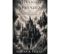 Reflexiones de un aprendiz: confrontando nuestra arquitectura mental