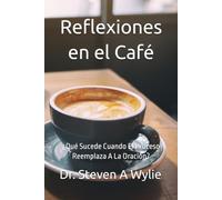 Reflexiones En El Café: ¿Qué Sucede Cuando El Proceso Reemplaza A La Oración?