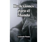 Reflexiones para el Mundo