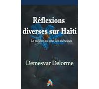 Réfléxions diverses sur Haïti