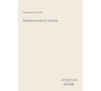 Réflexions Sur le Suicide