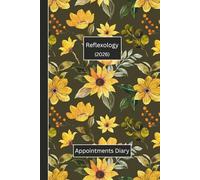 Reflexology Appointments Diary 2026: A lovely Small Business Week to View Planner. This ideally sized (6"x9") Relexologist's Yearbook is in a large ... notes pages. Great gift for any entrepreneur.