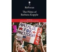 Refocus: the Films of Barbara Kopple (Copertina rigida)