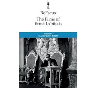 ReFocus: The Historical Films of Ernst Lubitsch