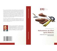 Refondation de l'État après Mobutu: Implication de la Communauté internationale