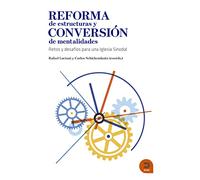 Reforma de estructuras y conversión de mentalidades: Retos y desafíos para una Iglesia sinodal