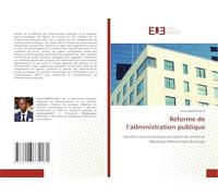 Réforme de l'administration publique: Situation socio-économique des agents de carrière en République Démocratique du Congo