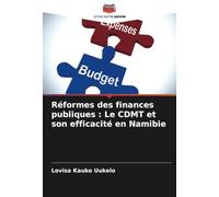 Réformes des finances publiques : Le CDMT et son efficacité en Namibie