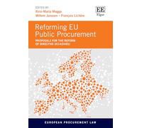 Reforming Eu Public Procurement: Proposals for the Reform of Directive 2014/24/eu