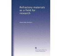 Refractory materials as a field for research. 1
