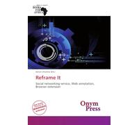 Reframe It: Social networking service, Web annotation, Browser extension
