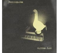 Refrigerator - Glitter Jazz