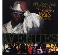 Refugee Camp Allstars - Avenues/Back in You Again