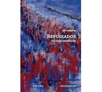 Refugiados: Una breve introducción