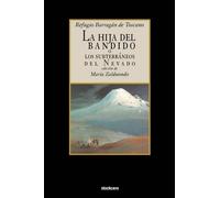 Refugio Barragan de Toscano La Hija del Bandido (Tascabile)