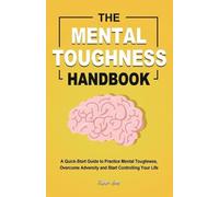 Refugio Lopez The Mental Toughness Handbook (Tascabile)