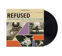 Refused - Shape Of Punk To Come