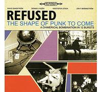 Refused - Shape Of Punk To Come