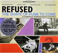 Refused - The Shape Of Punk To Come (Deluxe)
