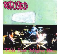 Refused This Just Might Be... The Truth (Vinyl LP) 12" Album