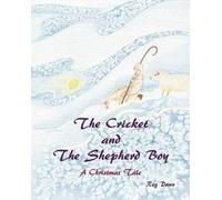 Reg Down The Cricket and the Shepherd Boy (Tascabile)