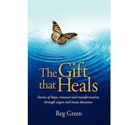Reg Green The Gift That Heals (Copertina rigida)