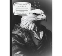 Regal Eagle Vintage Style Composition Book: 120 Cream Paper Pages, College Ruled