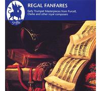 Regal Fanfares- Organ & Trumpet In Royal