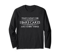 Regali Cake Baker | I Bake Cakes And I Know Things Bakery Maglia a Manica