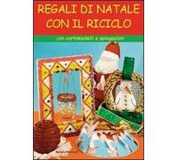 Regali di Natale con il riciclo
